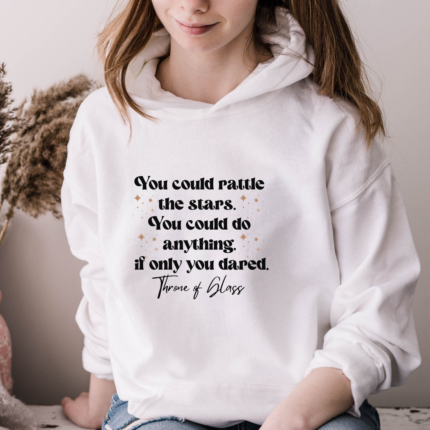 TOG You Could Rattle The Stars - Throne Of Glass - Celaena Sardothien Aelin Galathynius SJM Licensed Merch Classic Unisex Pullover Hoodie