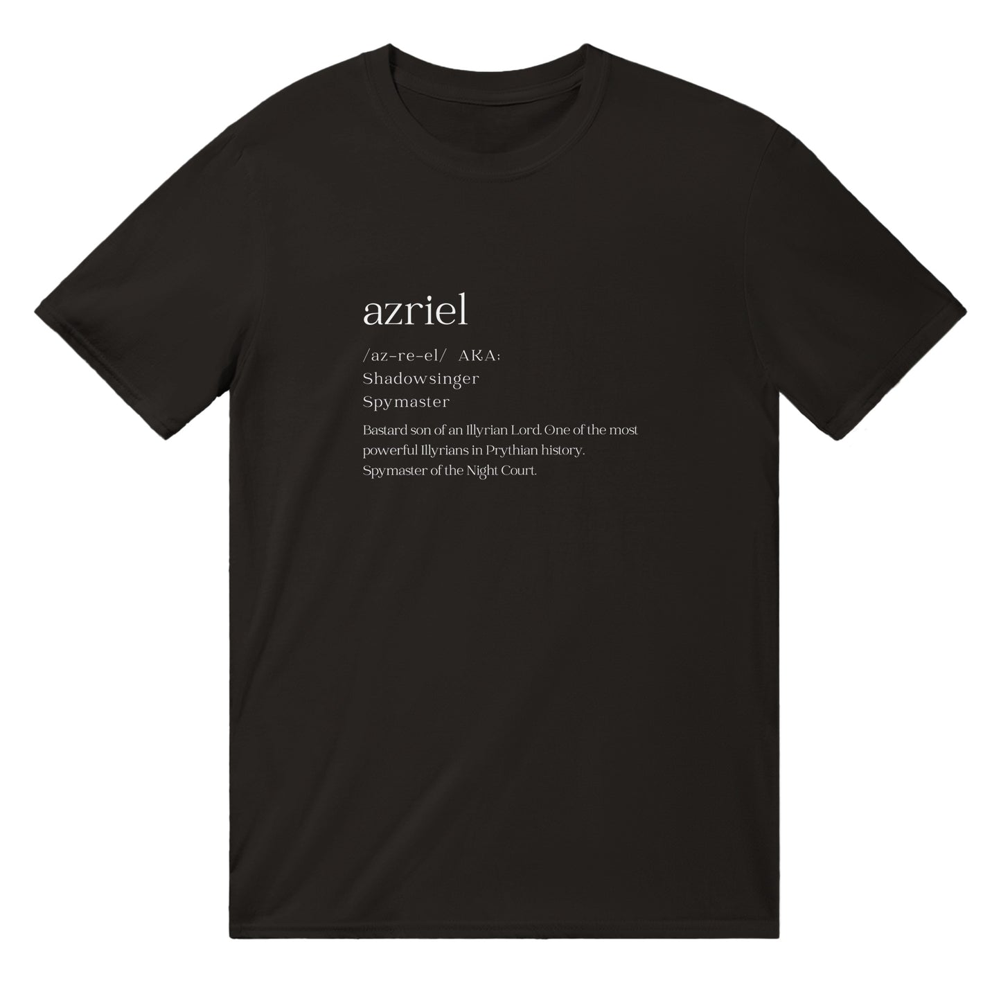 ACOTAR Azriel Dictionary Shawdowsinger Night Court Black T-shirt Bookish Booktok Merch Velaris Unisex Oversized Crewneck Tee