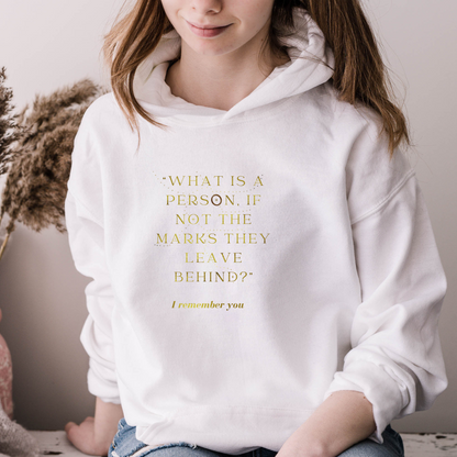 What is a Person If Not The Marks They Leave Behind? I Remember You Addie LaRue Classic Unisex Pullover Hoodie