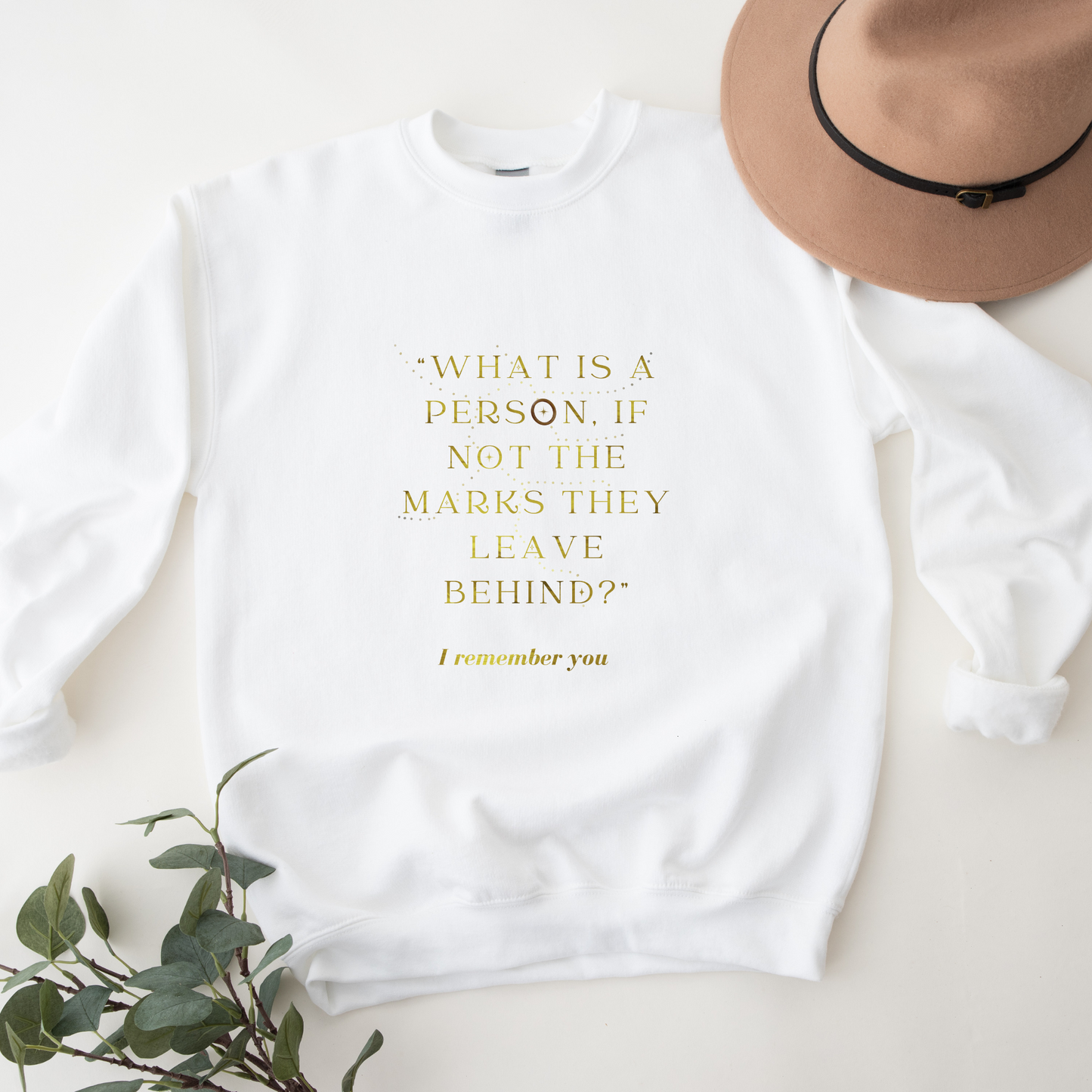 What is a Person If Not The Marks They Leave Behind? I Remember You Addie LaRue Classic Unisex Crewneck Sweatshirt