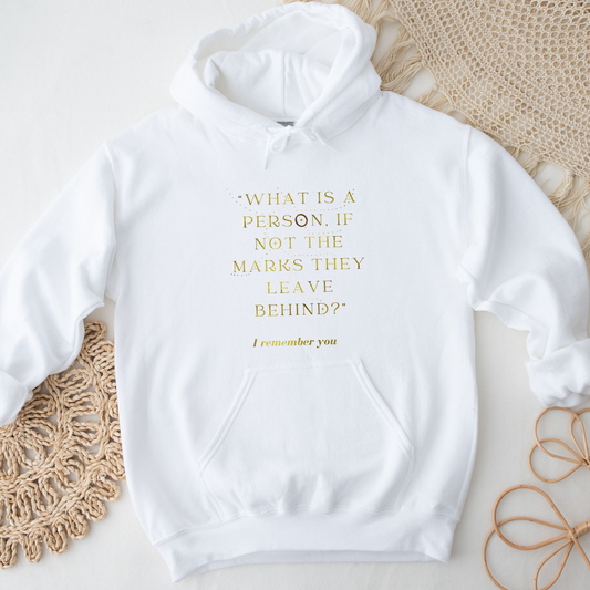 What is a Person If Not The Marks They Leave Behind? I Remember You Addie LaRue Classic Unisex Pullover Hoodie