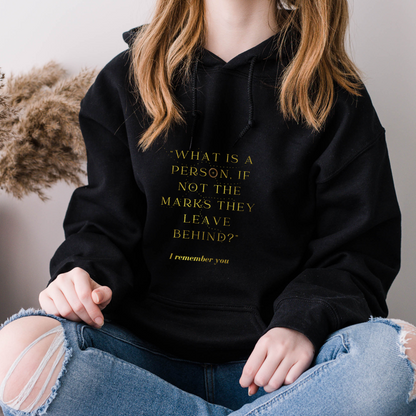 What is a Person If Not The Marks They Leave Behind? I Remember You Addie LaRue Classic Unisex Pullover Hoodie