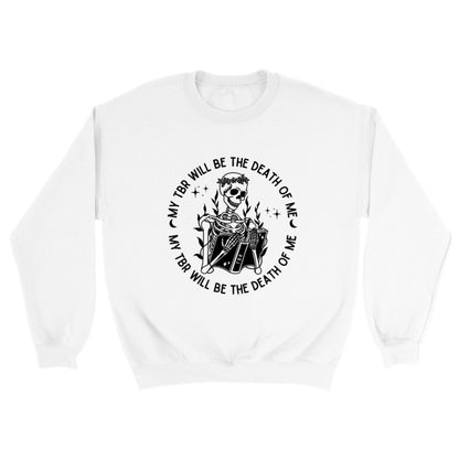 Bookish To Be Read TBR Sweatshirt White Bibliophile Skeleton Halloween Fall Merch Book Lover Booktok Bookworm Classic Unisex Crewneck