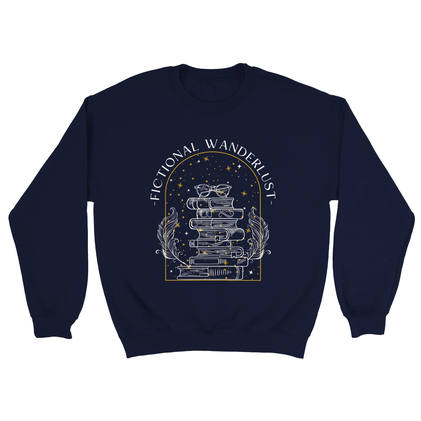 Bookish Fictional Wanderlust Booktok Jumper Gift Book Lover Bookworm ACOTAR Classic Unisex Crewneck Sweatshirt