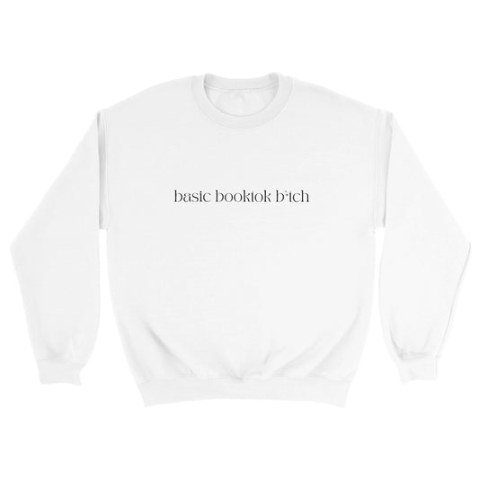 Basic Bitch Booktok Unisex Crewneck Sweatshirt Bookish Apparel Merch Oversized White Unisex Jumper ACOTAR FBAA